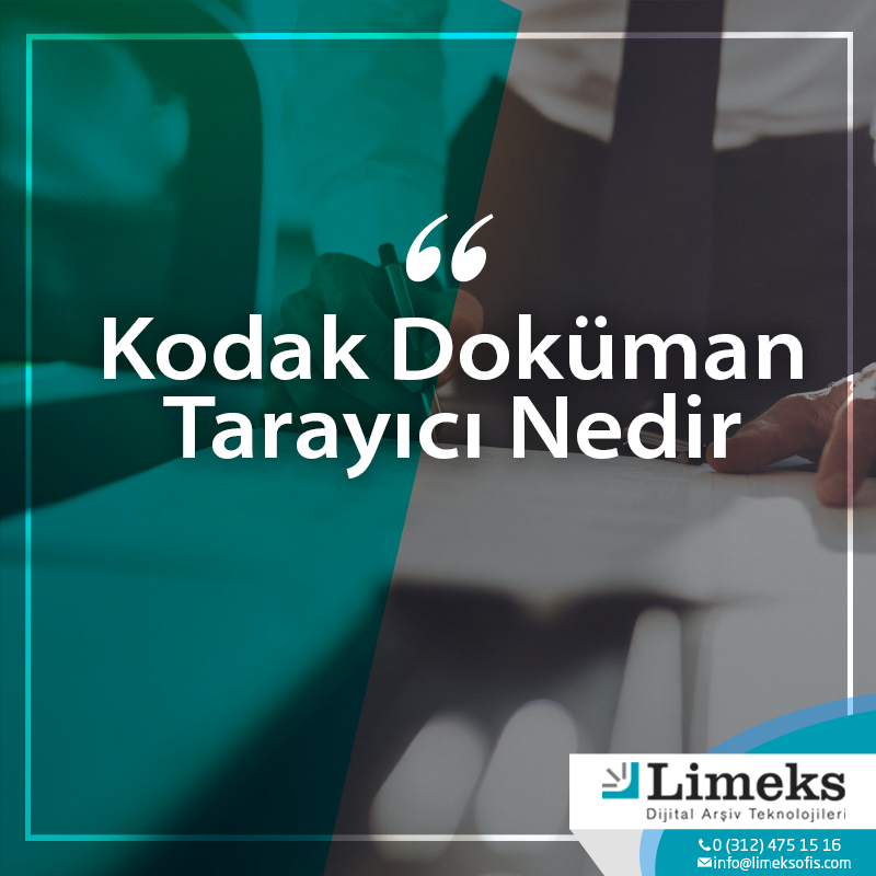 Kodak Döküman Tarayıcı Nedir ?